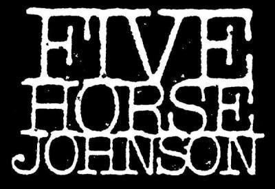 Five Horse Johnson Five Horse Johnson discography lineup biography interviews photos