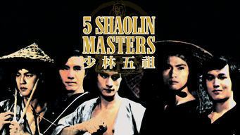 Five Shaolin Masters Son of a Gun Is Son of a Gun on Netflix FlixList