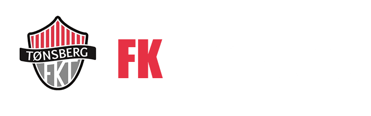 FK Tønsberg FK Tnsberg Vi skal begeistre byen