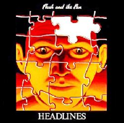Flash and the Pan Headlines Flash and the Pan album Wikipedia