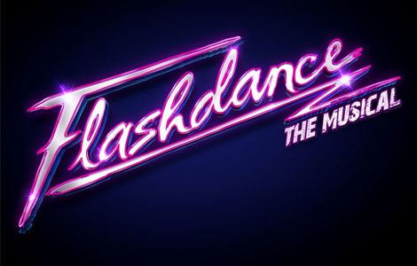 Flashdance the Musical FLASHDANCE THE MUSICAL anglophonedirect