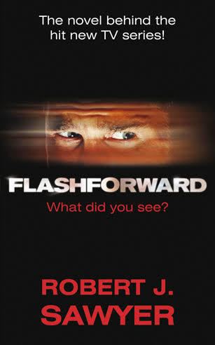 Flashforward (novel) t3gstaticcomimagesqtbnANd9GcTagC7NxbWvD7Qsz3