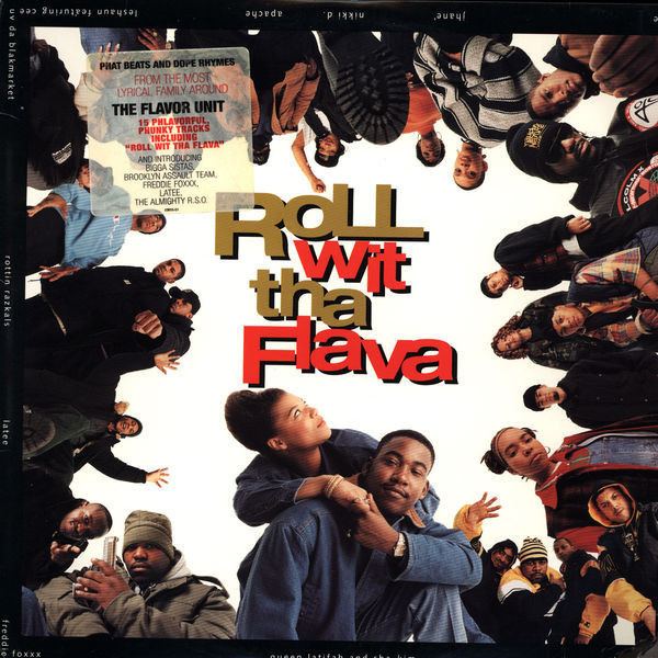 Flavor Unit The Flavor Unit MCs Roll Wit Tha Flava Back In The Day Buffet
