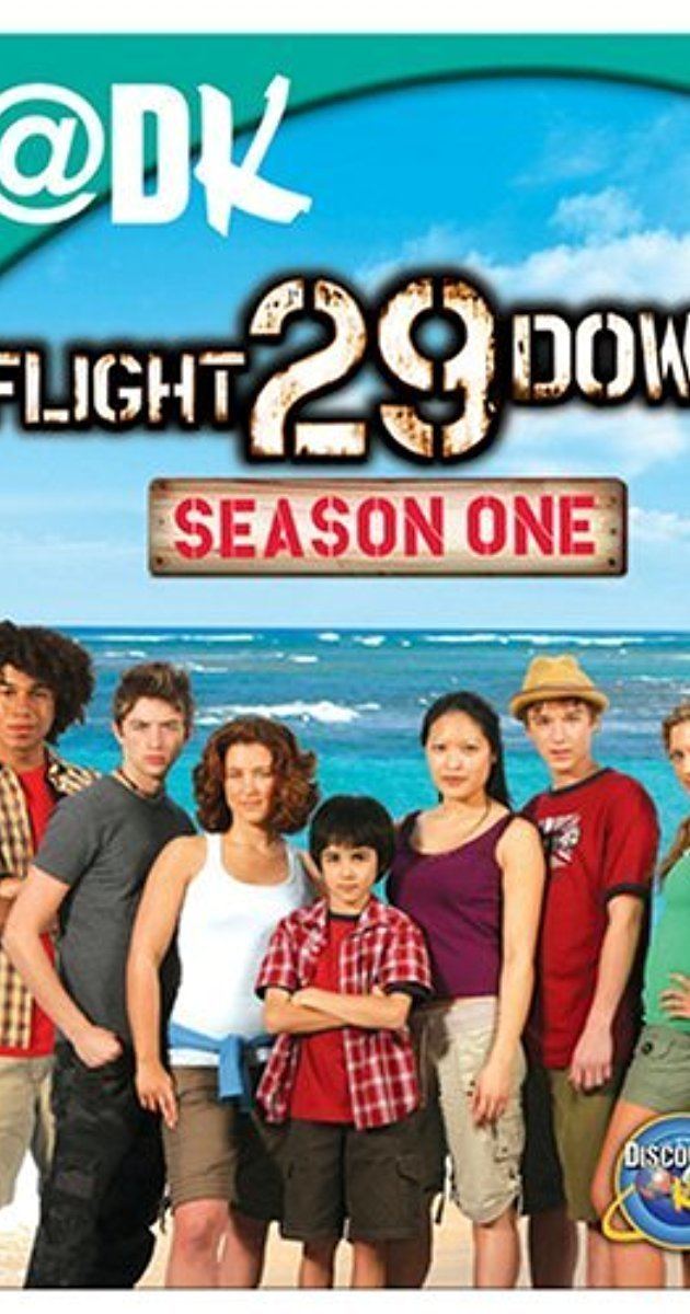Flight 29 Down Flight 29 Down TV Series 2005 IMDb