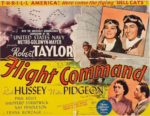 Flight Command Flight Command 1940 Frank Borzage Robert Taylor Ruth Hussey