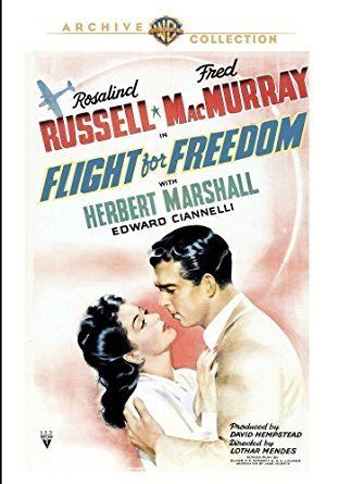 Flight for Freedom Amazoncom Flight for Freedom Rosalind Russell Fred Macmurray