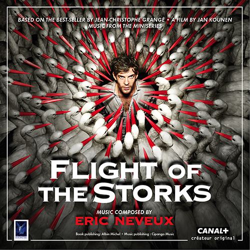 Flight of the Storks of the Storks Le Vol des Cigognes Eric Neveux