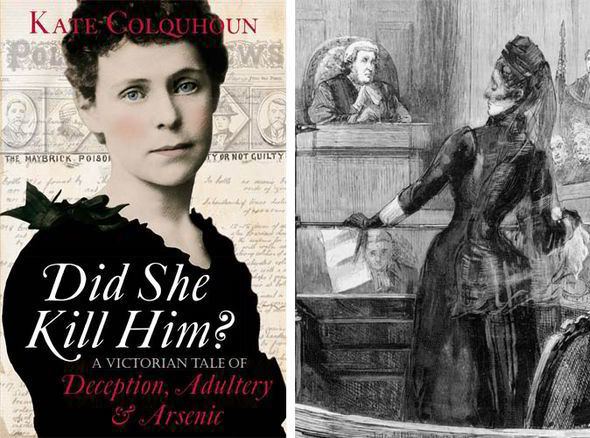 Florence Maybrick Did She Kill Him A Victorian Tale Of Deception Adultery