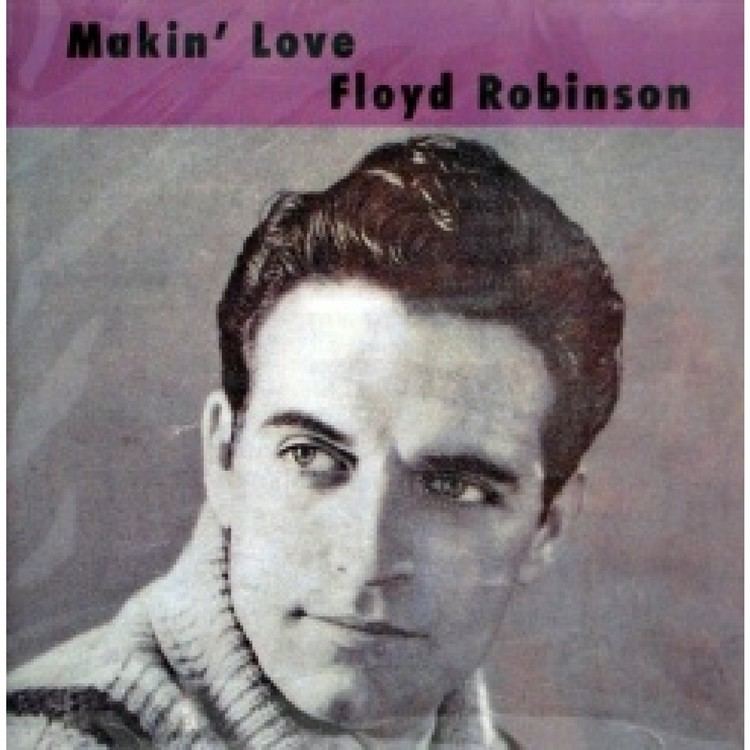 Floyd Robinson (singer) wwwcrystalballrecordscommediacatalogproductc