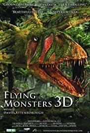 Flying Monsters 3D Flying Monsters 3D with David Attenborough 2011 IMDb