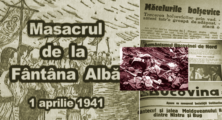 Fântâna Albă massacre Masacrul de la Fntna Alb 1 aprilie 1941 ROMNIA n imagini de