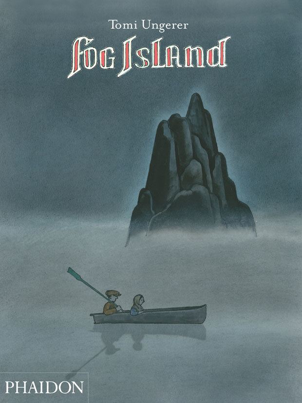 Fog Island Fog Island Childrens Books Phaidon Store
