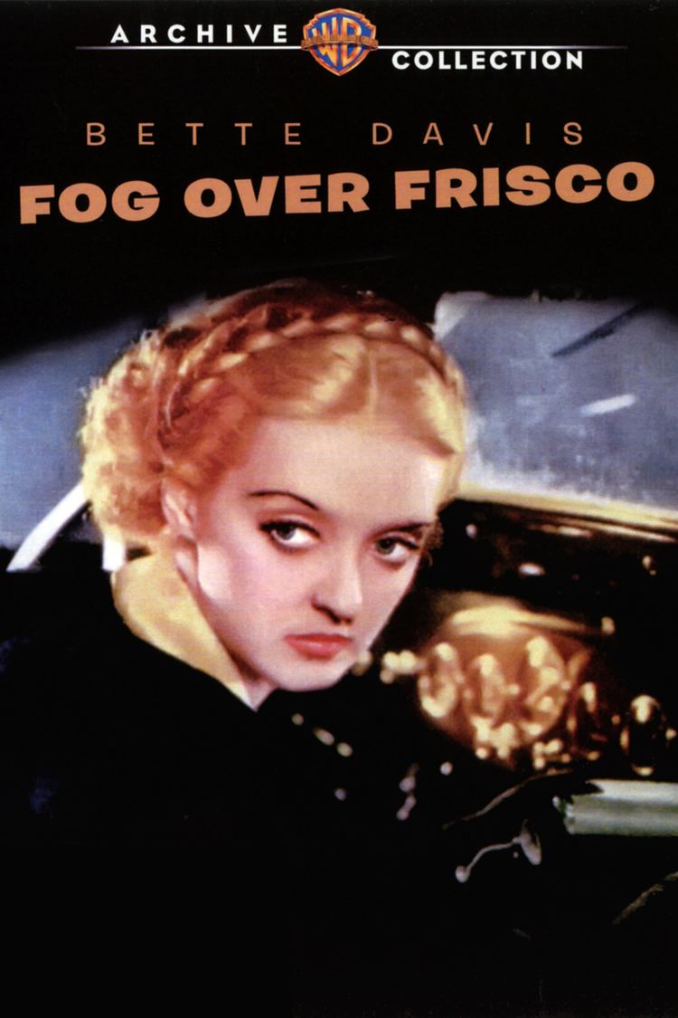 Fog Over Frisco - Alchetron, The Free Social Encyclopedia