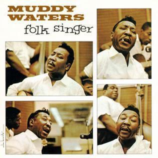 Folk Singer (album) httpsuploadwikimediaorgwikipediaen998Mud