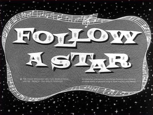 Follow a Star Follow a Star