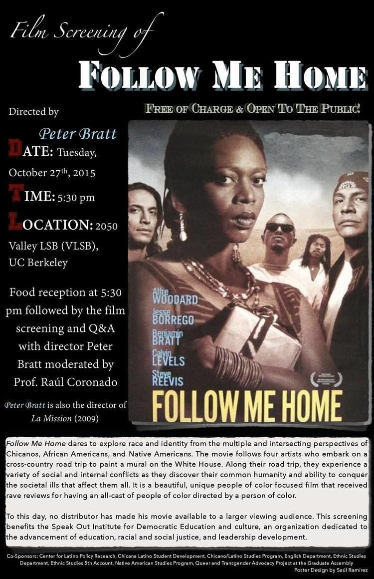 Follow Me Home (film) Follow Me Home Film Berkeley LatinBayAreacom