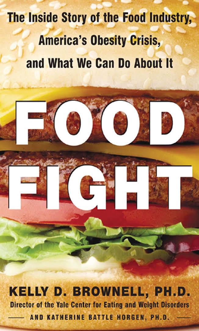 Food Fight: The Inside Story of the Food Industry t3gstaticcomimagesqtbnANd9GcRNCC1QmGHhWaXKY