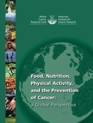 Food, Nutrition, Physical Activity and the Prevention of Cancer: a Global Perspective t3gstaticcomimagesqtbnANd9GcTwUdnODz1Q3lNPOk