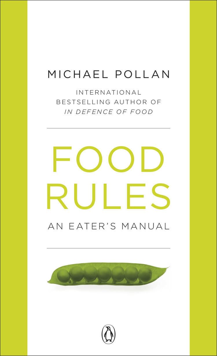 Food Rules An Eater s Manual Alchetron The Free Social Encyclopedia