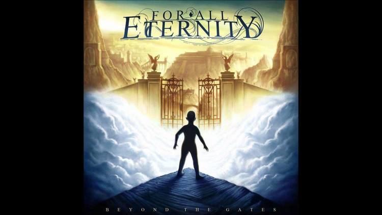 For All Eternity (band) For All Eternity Beyond The Gates with lyrics YouTube