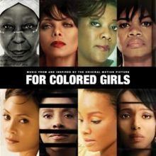 For Colored Girls: Music From and Inspired by the Original Motion Picture Soundtrack httpsuploadwikimediaorgwikipediaenthumb0