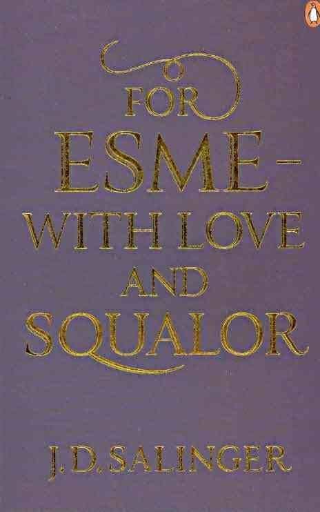 For Esmé—with Love and Squalor t3gstaticcomimagesqtbnANd9GcQoswozKcMsCp3Sp