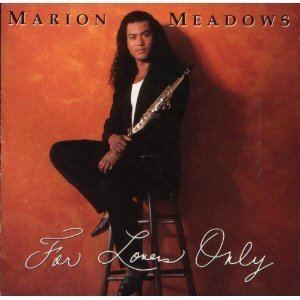 For Lovers Only (Marion Meadows album) httpsimagesnasslimagesamazoncomimagesI4