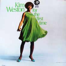 For the First Time (Kim Weston album) httpsuploadwikimediaorgwikipediaenthumbe