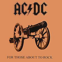 For Those About to Rock We Salute You httpsuploadwikimediaorgwikipediaenthumb5