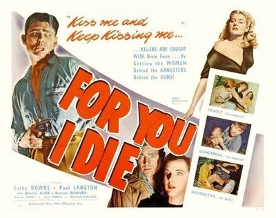For You I Die For You I Die 1947 Film Noir of the Week