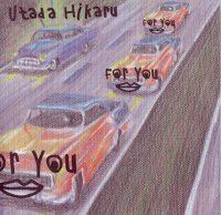 For You (Utada Hikaru song) httpsuploadwikimediaorgwikipediazh33eUta