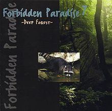 Forbidden Paradise 7: Deep Forest httpsuploadwikimediaorgwikipediaenthumb0