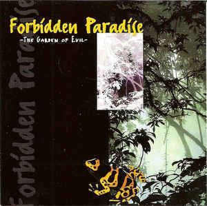 Forbidden Paradise Various Forbidden Paradise The Garden Of Evil CD at Discogs