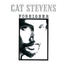 Foreigner (Cat Stevens album) httpsuploadwikimediaorgwikipediaenthumb6