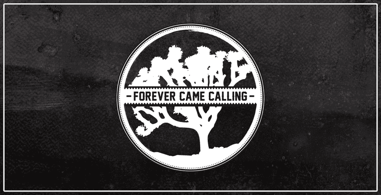 Forever Came Calling Forever Came Calling Logo Always Empty Creative