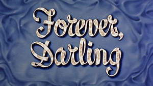 Forever, Darling Film Blanc Forever Darling