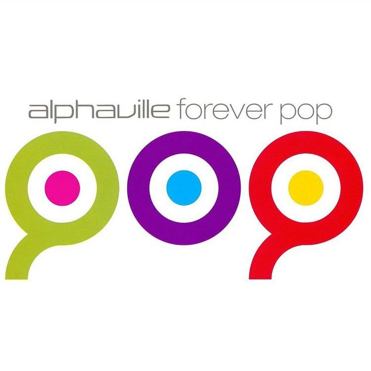 Forever Pop wwwalphavilleinfowpcontentuploads201303alb