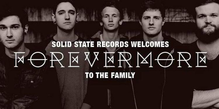 Forevermore (band) Forevermore signs to Solid State Records ChristCorenet ChristCorenet
