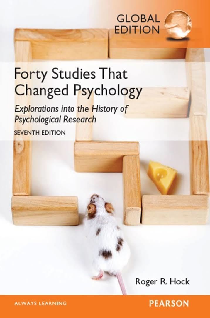 Forty Studies That Changed Psychology Alchetron The Free Social