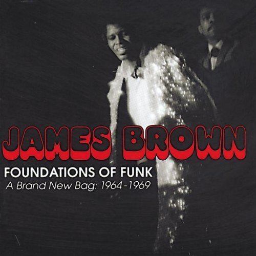 Foundations of Funk – A Brand New Bag: 1964–1969 httpsimagesnasslimagesamazoncomimagesI5