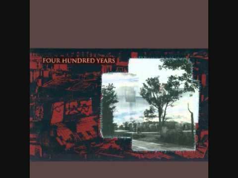 Four Hundred Years four hundred years suture lp YouTube