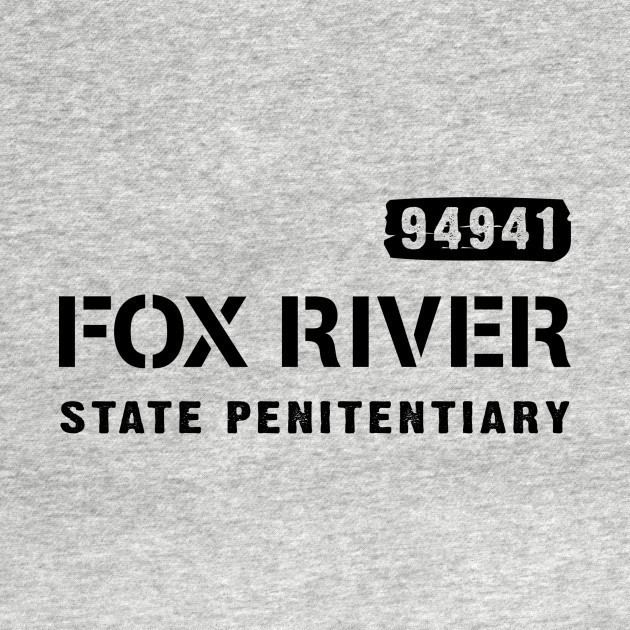 Fox River State Penitentiary Fox River State Penitentiary Tv Shows TShirt TeePublic