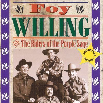 Foy Willing Collectors Edition Foy Willing Songs Reviews Credits