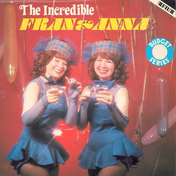 Fran and Anna The Incredible Fran Anna by Fran Anna on Apple Music