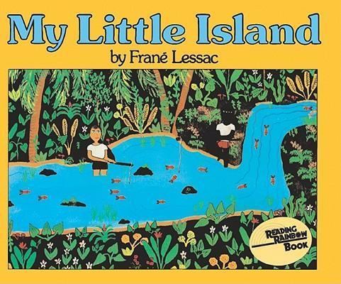 Frané Lessac Booktopia My Little Island by Frane Lessac 9780808594635 Buy