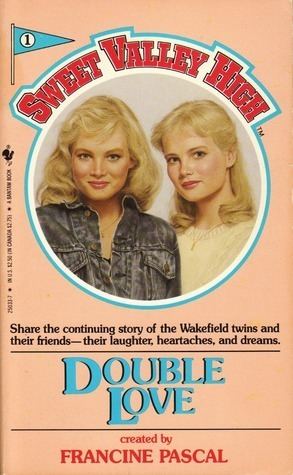 Francine Pascal Double Love Sweet Valley High 1 by Francine Pascal