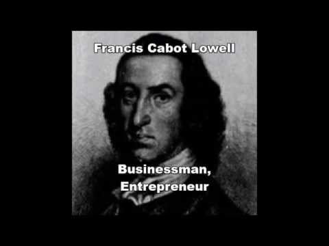 Francis Cabot Lowell (businessman) Francis Cabot Lowell YouTube
