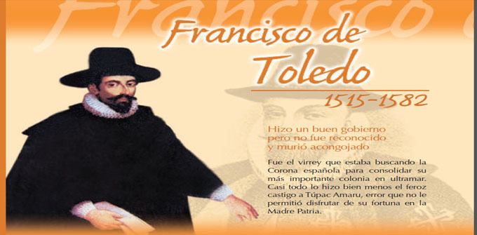 Francisco de Toledo RECURSOS EDUCATIVOS PerEduca