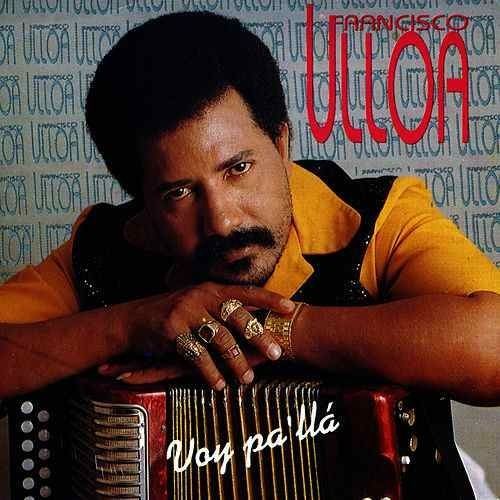 Francisco Ulloa (accordionist) 14 Grandes Exitos Vol 2 by Francisco Ulloa