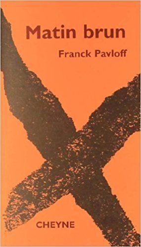 Franck Pavloff Matin brun Amazoncouk Franck Pavloff 9782841160297 Books